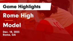 Rome High vs Model  Game Highlights - Dec. 18, 2023