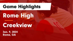 Rome High vs Creekview  Game Highlights - Jan. 9, 2024