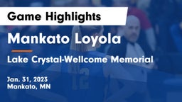 Mankato Loyola  vs Lake Crystal-Wellcome Memorial  Game Highlights - Jan. 31, 2023