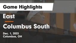 East  vs Columbus South  Game Highlights - Dec. 1, 2023