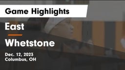 East  vs Whetstone  Game Highlights - Dec. 12, 2023