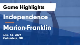 Independence  vs Marion-Franklin  Game Highlights - Jan. 14, 2022