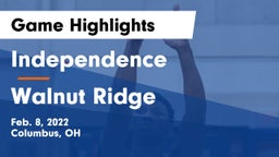 Independence  vs Walnut Ridge  Game Highlights - Feb. 8, 2022