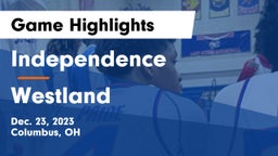 Independence  vs Westland  Game Highlights - Dec. 23, 2023
