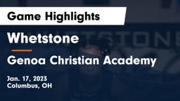 Whetstone  vs Genoa Christian Academy Game Highlights - Jan. 17, 2023