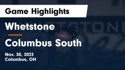 Whetstone  vs Columbus South  Game Highlights - Nov. 30, 2023