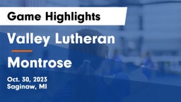 Valley Lutheran  vs Montrose  Game Highlights - Oct. 30, 2023