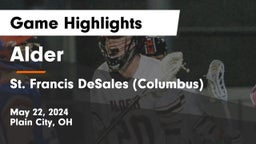 Alder  vs St. Francis DeSales  (Columbus) Game Highlights - May 22, 2024