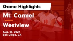 Mt. Carmel  vs Westview  Game Highlights - Aug. 25, 2022