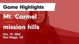 Mt. Carmel  vs mission hills Game Highlights - Oct. 19, 2022