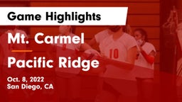 Mt. Carmel  vs Pacific Ridge  Game Highlights - Oct. 8, 2022