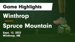 Winthrop  vs Spruce Mountain  Game Highlights - Sept. 12, 2022