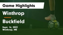 Winthrop  vs Buckfield  Game Highlights - Sept. 16, 2022