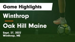 Winthrop  vs Oak Hill  Maine Game Highlights - Sept. 27, 2022