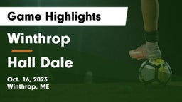 Winthrop  vs Hall Dale Game Highlights - Oct. 16, 2023