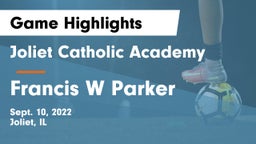 Joliet Catholic Academy  vs Francis W Parker Game Highlights - Sept. 10, 2022