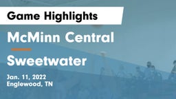 McMinn Central  vs Sweetwater  Game Highlights - Jan. 11, 2022