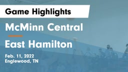 McMinn Central  vs East Hamilton  Game Highlights - Feb. 11, 2022