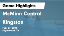 McMinn Central  vs Kingston  Game Highlights - Feb. 27, 2023
