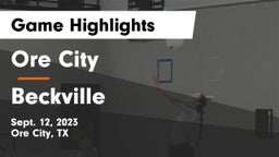 Ore City  vs Beckville  Game Highlights - Sept. 12, 2023