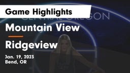 Mountain View  vs Ridgeview  Game Highlights - Jan. 19, 2023