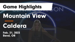 Mountain View  vs Caldera  Game Highlights - Feb. 21, 2023
