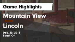 Mountain View  vs Lincoln Game Highlights - Dec. 20, 2018