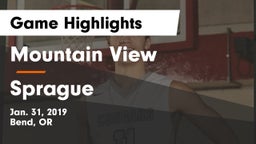 Mountain View  vs Sprague  Game Highlights - Jan. 31, 2019