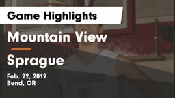 Mountain View  vs Sprague  Game Highlights - Feb. 22, 2019