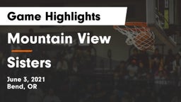 Mountain View  vs Sisters Game Highlights - June 3, 2021