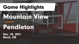 Mountain View  vs Pendleton Game Highlights - Dec. 28, 2021