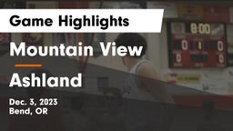 Mountain View  vs Ashland  Game Highlights - Dec. 3, 2023