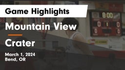 Mountain View  vs Crater  Game Highlights - March 1, 2024