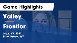 Valley  vs Frontier  Game Highlights - Sept. 13, 2022