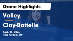 Valley  vs Clay-Battelle  Game Highlights - Aug. 23, 2023