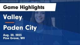 Valley  vs Paden City Game Highlights - Aug. 30, 2023