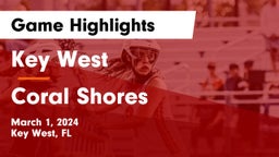 Key West  vs Coral Shores Game Highlights - March 1, 2024