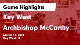 Key West  vs Archbishop McCarthy  Game Highlights - March 13, 2024