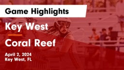 Key West  vs Coral Reef Game Highlights - April 2, 2024