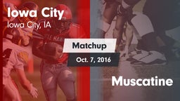 Matchup: Iowa City High vs. Muscatine 2016