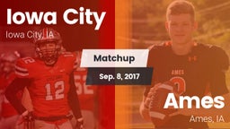 Matchup: Iowa City High vs. Ames  2017