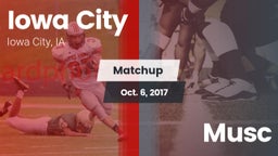 Matchup: Iowa City High vs. Musc 2017