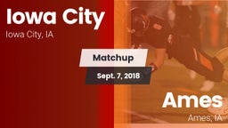 Matchup: Iowa City High vs. Ames  2018