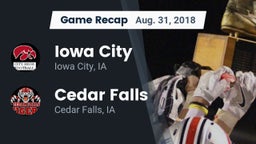 Recap: Iowa City  vs. Cedar Falls  2018