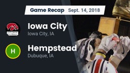 Recap: Iowa City  vs. Hempstead  2018