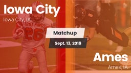 Matchup: Iowa City High vs. Ames  2019
