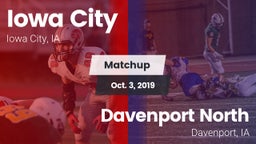 Matchup: Iowa City High vs. Davenport North  2019
