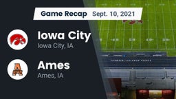 Recap: Iowa City  vs. Ames  2021