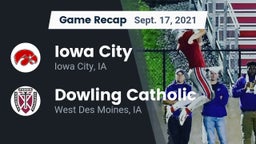 Recap: Iowa City  vs. Dowling Catholic  2021