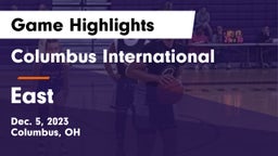 Columbus International vs East  Game Highlights - Dec. 5, 2023